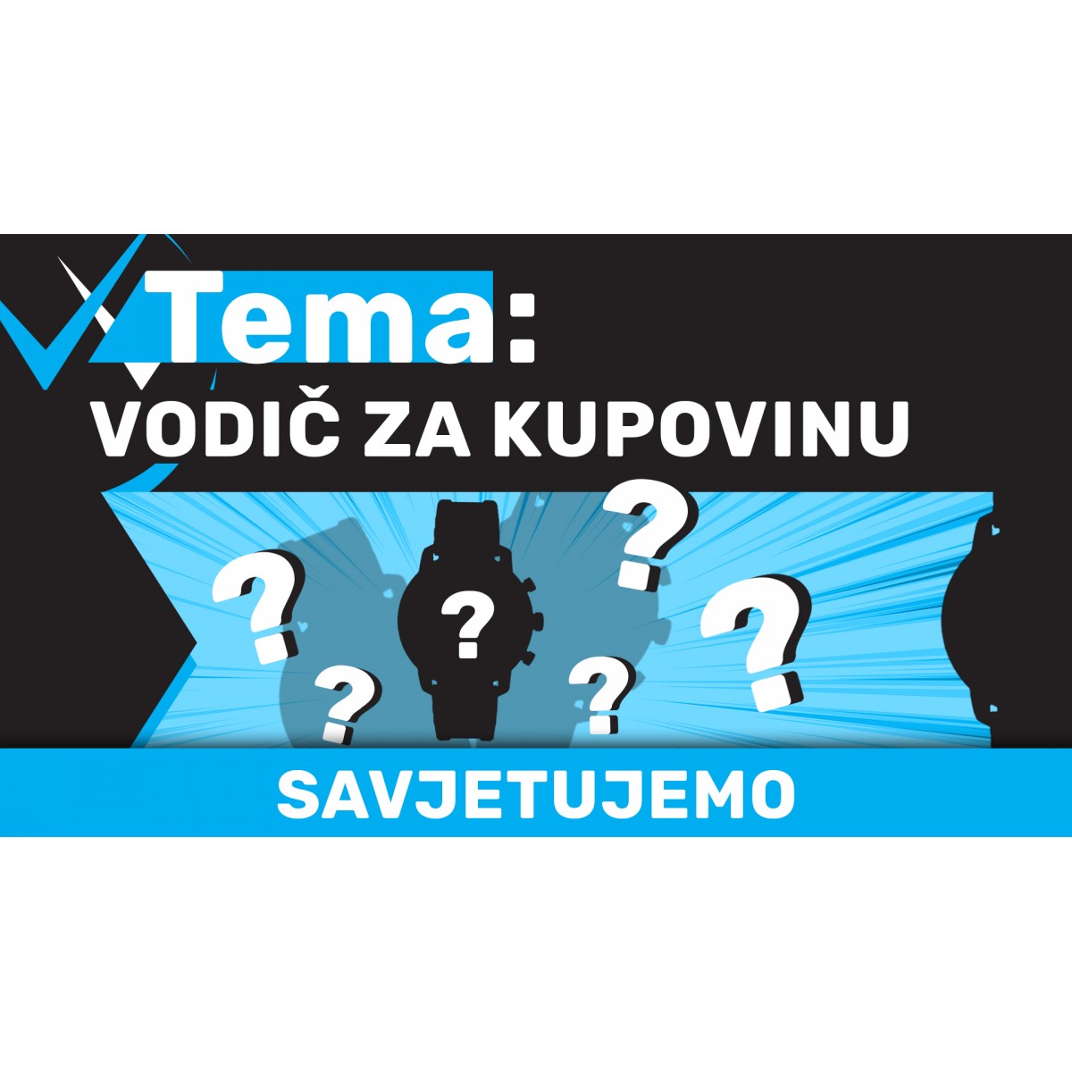 Koji sat odabrati? Prije kupovine odgovorite na ovih 8 pitanja 